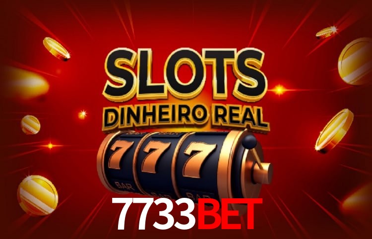7733bet: Seu Cassino Premiado com Pagamentos Rápidos